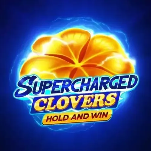 Supercharged Clovers Hold and Win slot
